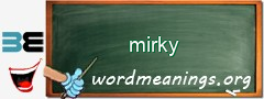 WordMeaning blackboard for mirky